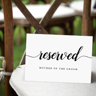 Black & White Calligraphy Wedding "Reserved" Sign