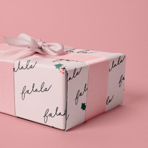 Chic Fa La La Hand Lettering Pink Festive Holly Wrapping Paper