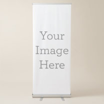 Create Your Own Custom Vertical Retractable Banner