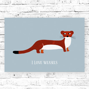 Cute Weasel Poster