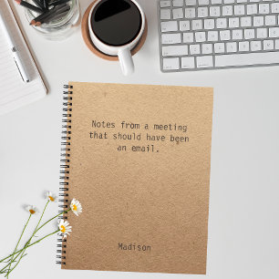 Funny Personalized Notes Office Meeting Notebook