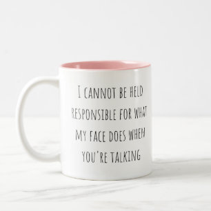 Funny Sarcastic Mug