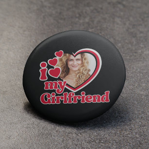 I Love My Girlfriend Photo Button