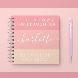 Letters to My Granddaughter As I Watch You Grow Notebook