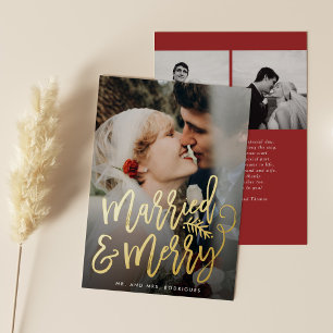 Married and Merry Newlywed Christmas Photo Foil Holiday Card