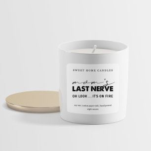 Mom's Last Nerve Candle Label Square Sticker