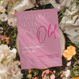 Partying Never Gets Old! Funny Adult Birthday Invitation