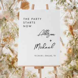 The Party Starts Now Modern Wedding Reception Sign