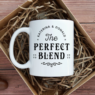 The Perfect Blend Wedding Gift Coffee Mug