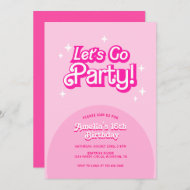 trendy Let's Go Party pink Birthday Invitation